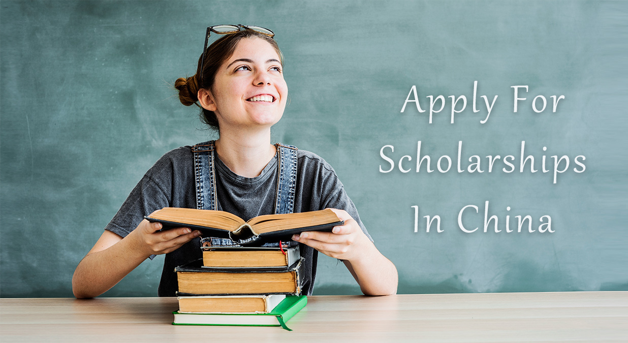 Apply For Scholarships in China
